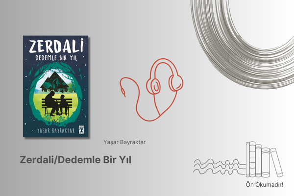 Zerdali / Dedemle Bir Yıl - Sesli Kitap